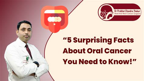 5 Surprising Facts About Oral Cancer You Need To Know