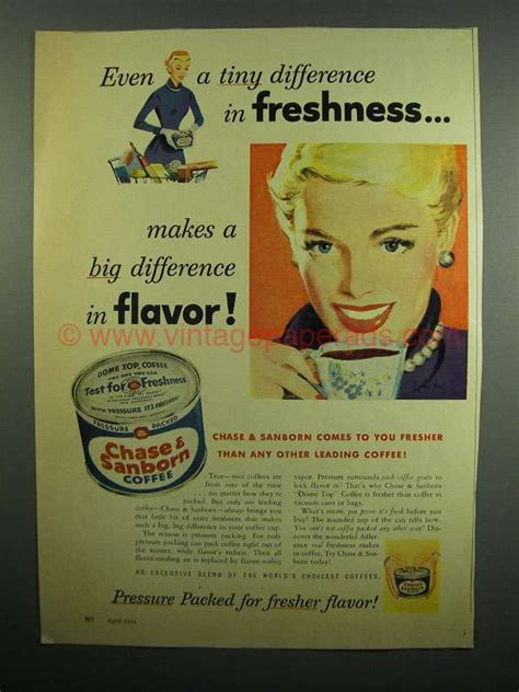 Chase And Sanborn Coffee Ad 1952 Analysis Didn T I Warn You About