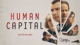 Human Capital (Film, 2019) - MovieMeter.nl