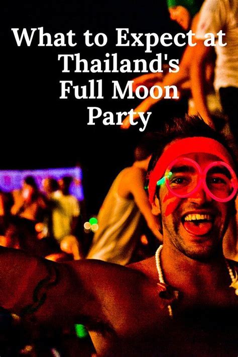 What To Expect At Koh Phangans Full Moon Party In Thailand Oyster