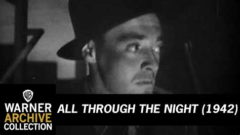 Trailer All Through The Night Warner Archive Youtube