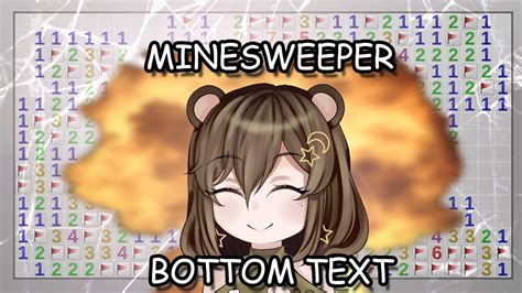 Chill Bear Talks With Minesweeper YouTube