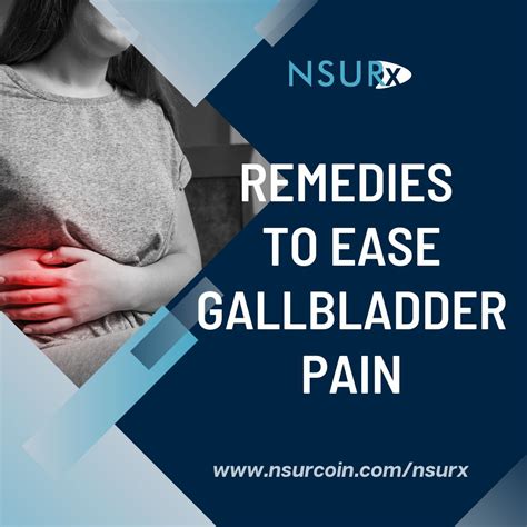 Remedies To Ease Gallbladder Pain Nsur Blog