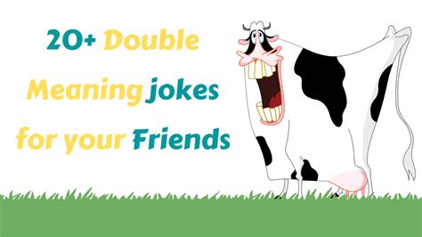 20 double meaning jokes for your friend it s very funny