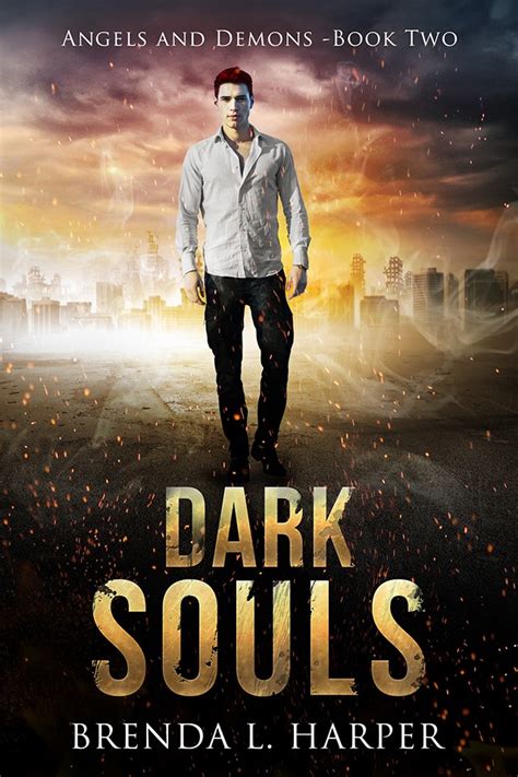 Several in the film of the book. Design Book Cover - Dark Souls - ANGELS AND DEMONS - BOOK 2