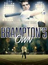 Bramptons Own 2018 Full Movie