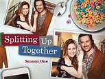 Prime Video: Splitting Up Together, Season 1
