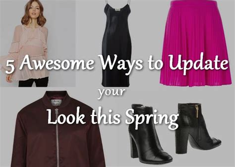 5 awesome ways to update your look this spring modernlifeblogs