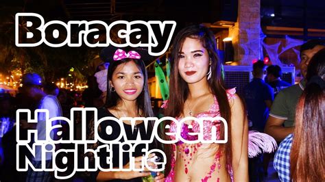 Filipina Life Boracay Nightlife Halloween Party Philippines Youtube