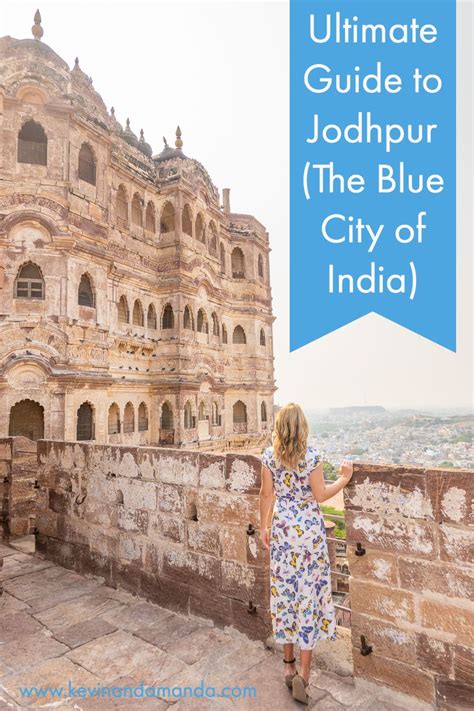 jodhpur travel guide best things to do in the blue city of india blue city jodhpur travel fun