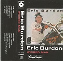 Eric Burdon - Wicked Man (1990, Cassette) | Discogs