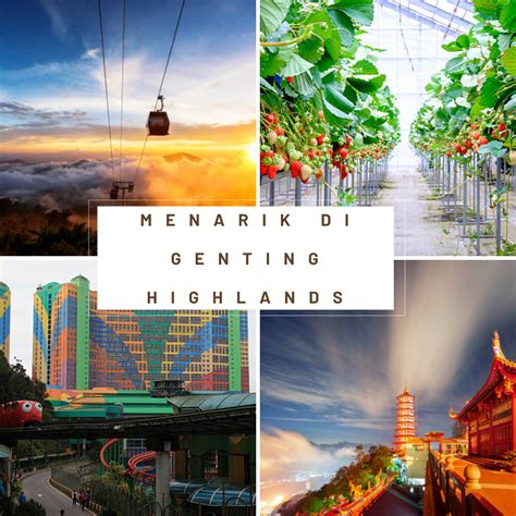 14 Lokasi Menarik Di Genting Highlands 2023 Lelakimy