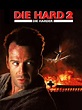 Die Hard 2 (1990) - Rotten Tomatoes