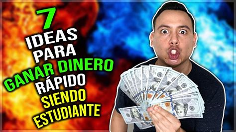 💥7 Ideas Para Ganar Dinero Rápido Siendo Estudiante Dinero Extra