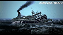 The Sinking Of The Estonia - Cruise Ship Sinking Documentary 2017 - YouTube