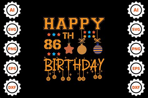 Happy 86th Birthday Svg Design Grafica Di Delitensra · Creative Fabrica