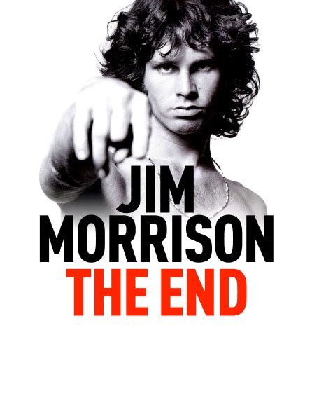 Jim Morrison The End En Streaming