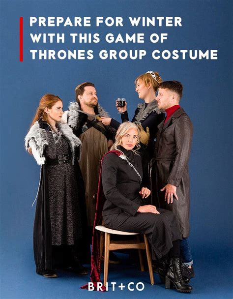 Prepare For Winter With This Game Of Thrones Group Costume Costume Halloween Idée Costume
