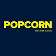 Popcorn with Peter Travers Podcast - ABC Audio