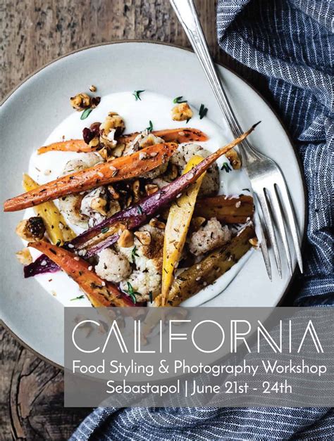California Food Styling And Photography Workshop Snixy Kitchen Snixy