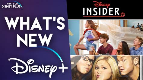 What’s New On Disney Disney Insider And More What S On Disney Plus