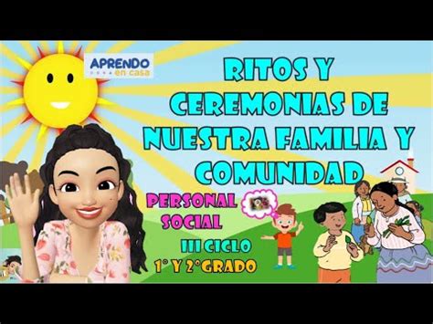 Ritos Y Ceremonias De Nuestra Familia Y Comunidad Martes De Junio