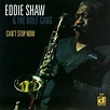 Eddie Shaw - Can't Stop Now (cd) : Target