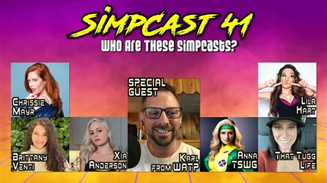Simpcast 41 Karl From Watp Brittany Venti Xia Anderson Lila Hart Chrissie Mayr Tugg Anna