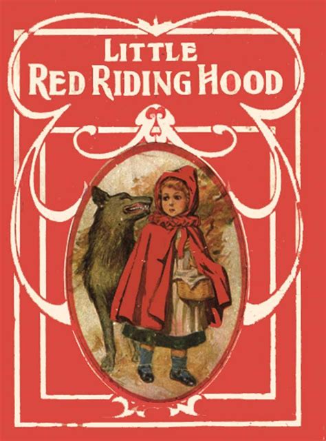 Little Red Riding Hood Book Original Little Red Riding Hood By The
