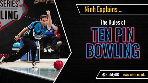 The Rules Of Ten Pin 10 Pin Bowling Explained Youtube