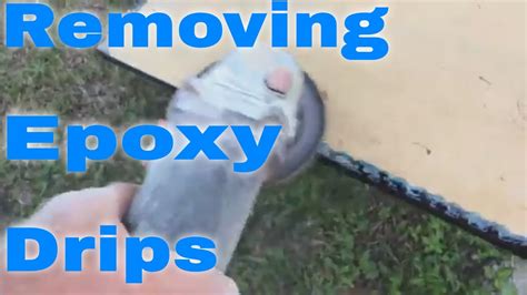 Remove All Epoxy Drips With Ease After They Have Hardened Youtube