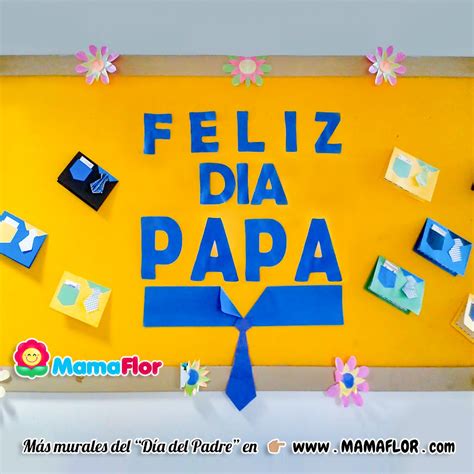 Murales Para El Día Del Padre Increíbles Y Fáciles Manualidades Mamaflor