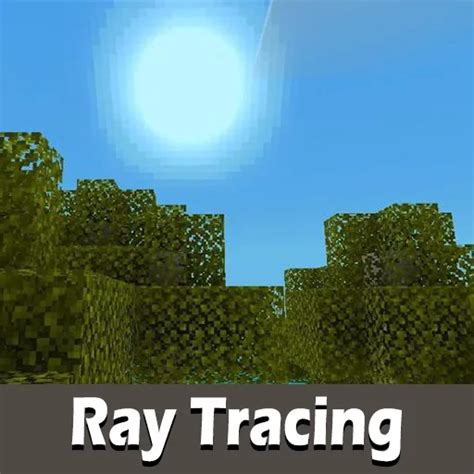 Ray Tracing Shader For Minecraft Pe Mcpe Texture Packs