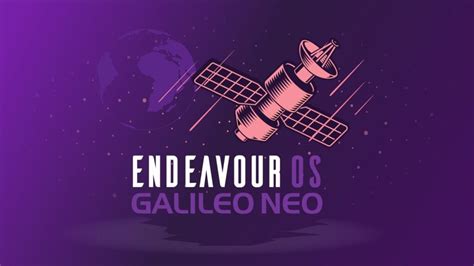 EndeavourOS Released Galileo Neo Here S What S New