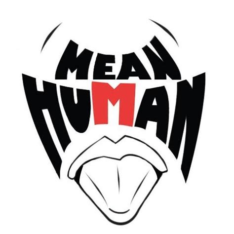 Mean Human