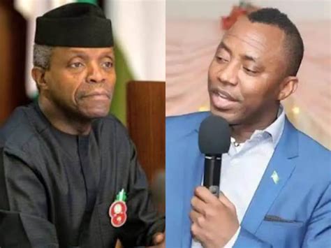 You Did Nothing To Make Nigeria Better Sowore Blasts Osinbajo