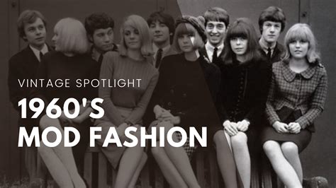 fashion revolution the bold and innovative trends of 1960s mod style — vintage virtue