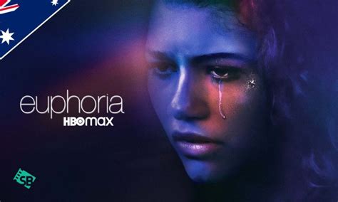 How To Watch Euphoria On Hbo Max In Australia