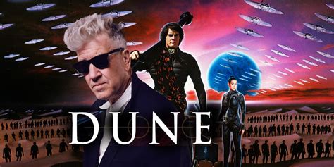 How David Lynchs Dune Influenced The Rest Of His Brilliant Career