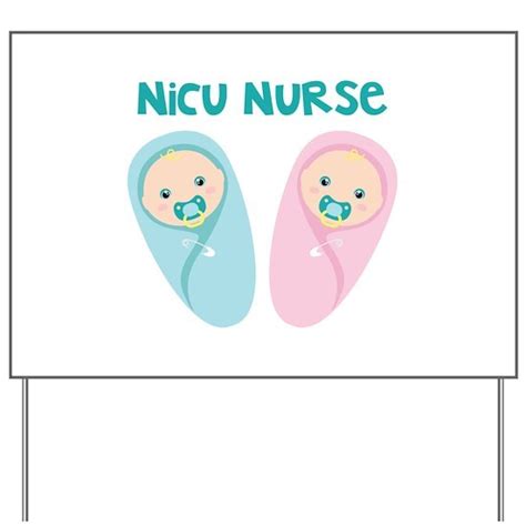 Nicu Nurse Yard Sign By Concordcollections Cafepress
