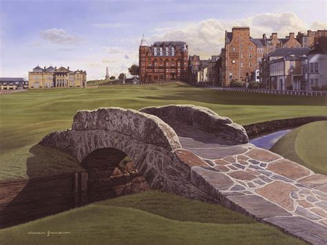 St Andrews 18th Hole Swilcan Bridge The Sporting Gallery