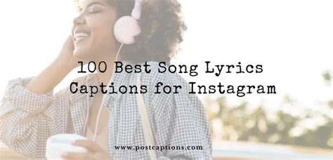 100 Best Song Lyrics Captions For Instagram PostCaptions Com