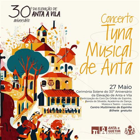 Concerto da Tuna Musical de Anta 30º Aniversário da Elevação de Anta
