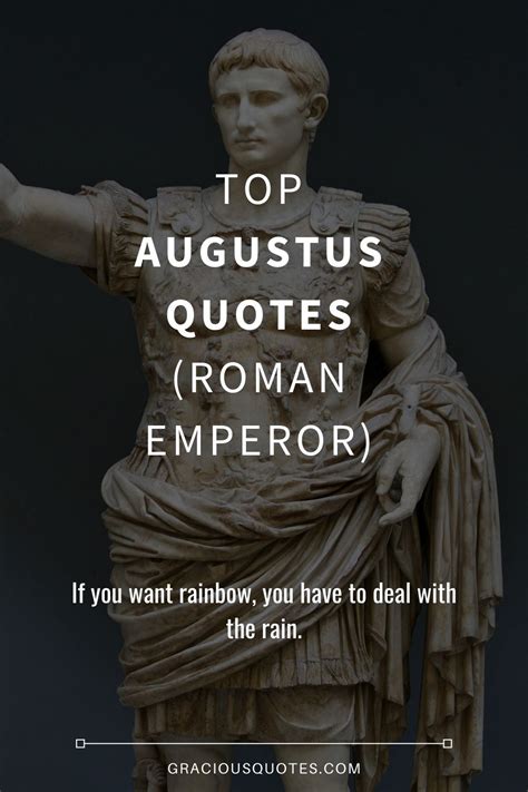 Top 18 Augustus Quotes Roman Emperor
