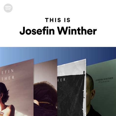 This Is Josefin Winther Spotify Playlist