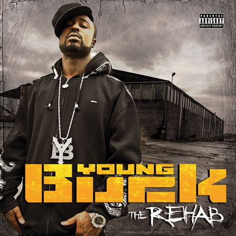 Young Buck The Rehab Album Cover Hiphop N More