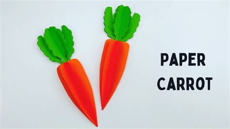 How To Make Easy Paper Carrot For Kids Nursery Craft Ideas Paper