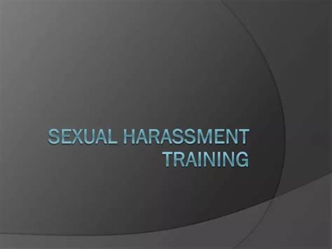 Ppt Sexual Harassment Training Powerpoint Presentation Free Download Id2618476