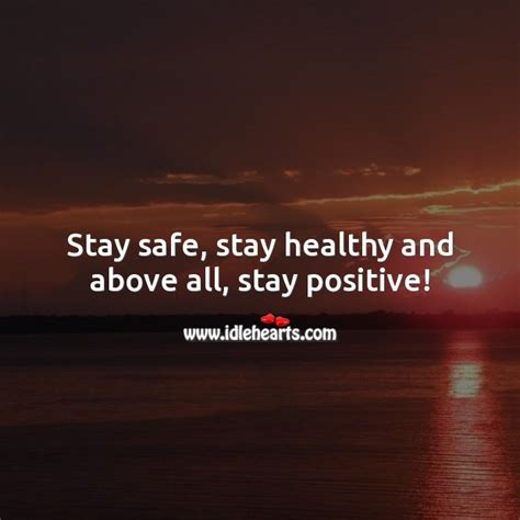 Stay Safe Quotes Images Best Picture Quotes