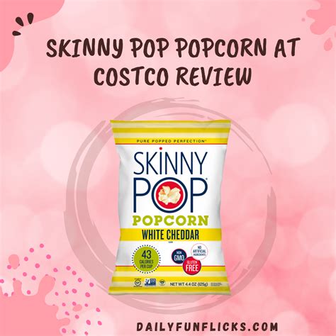 Skinny Pop Popcorn At Costco Review Calories Conscious